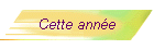 Cette anne